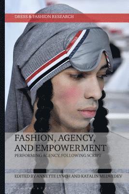 Fashion, Agency, and Empowerment 1