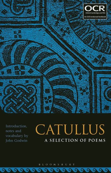 John Godwin - Catullus: A Selection of Poems, Häftad