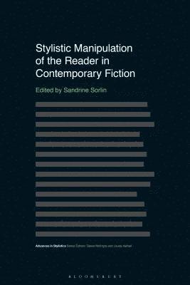 bokomslag Stylistic Manipulation of the Reader in Contemporary Fiction