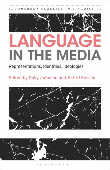 Sally Johnson, Astrid Ensslin - Language in the Media, Häftad