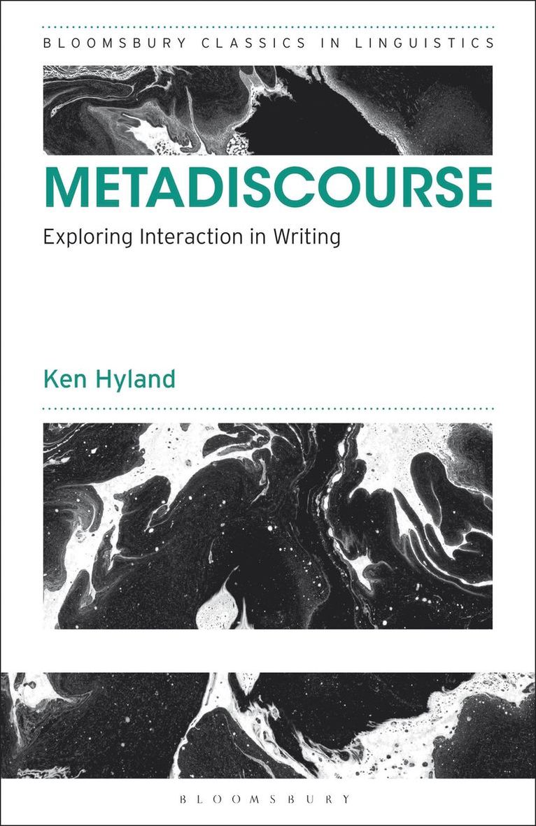 Ken Hyland, UK) Hyland, Professor Ken (University of East Anglia - Metadiscourse, Häftad