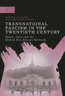 Transnational Fascism in the Twentieth Century 1