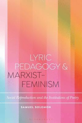 bokomslag Lyric Pedagogy and Marxist-Feminism