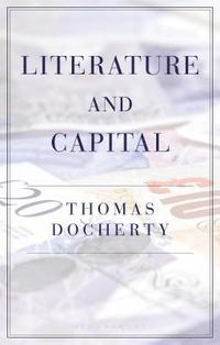 bokomslag Literature and Capital