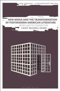 bokomslag New Media and the Transformation of Postmodern American Literature