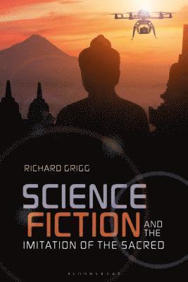 bokomslag Science Fiction and the Imitation of the Sacred