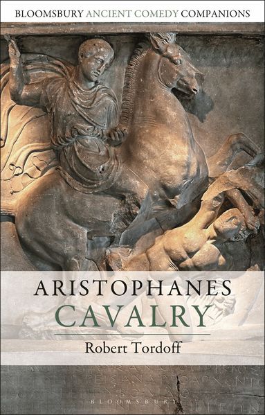 Robert Tordoff, C. W. Marshall - Aristophanes: Cavalry, Häftad