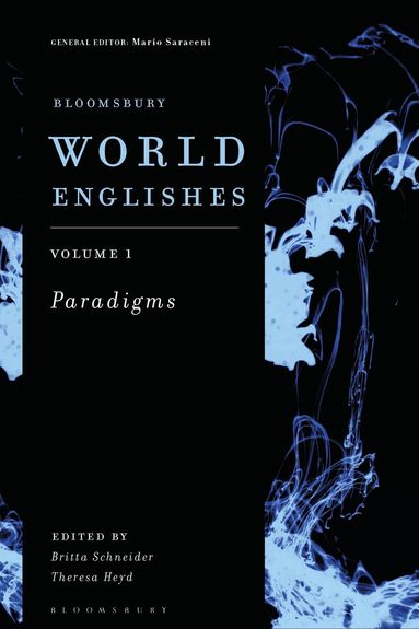 bokomslag Bloomsbury World Englishes Volume 1: Paradigms