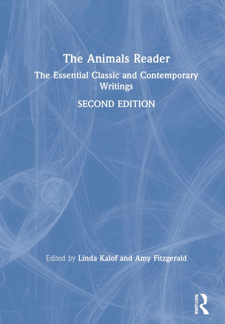 Linda Kalof, Amy Fitzgerald, Canada) Kalof, Linda (University of Windsor, Canada) Fitzgerald, Amy (University of Windsor - Animals Reader, Inbunden