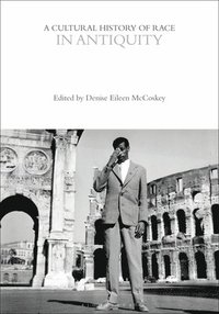 bokomslag Cultural History of Race in Antiquity
