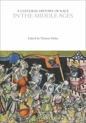 bokomslag Cultural History of Race in the Middle Ages
