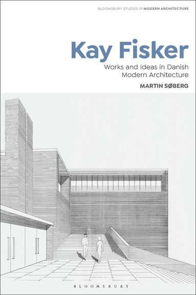Martin Søberg, Tom Avermaete - Kay Fisker, Inbunden