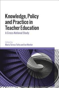 bokomslag Knowledge, Policy and Practice in Teacher Education