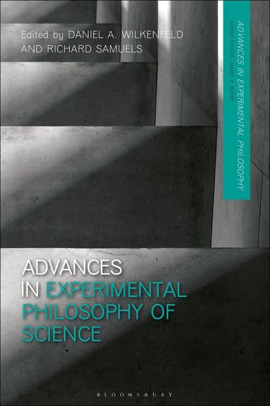 Daniel A. Wilkenfeld, Richard Samuels - Advances in Experimental Philosophy of Science, Inbunden