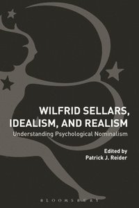 bokomslag Wilfrid Sellars, Idealism, and Realism