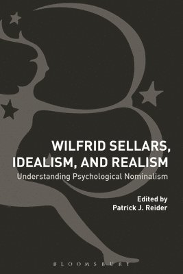 bokomslag Wilfrid Sellars, Idealism, and Realism