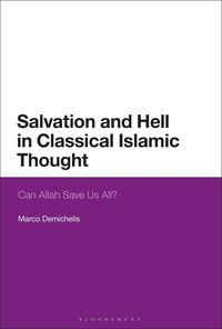 bokomslag Salvation and Hell in Classical Islamic Thought