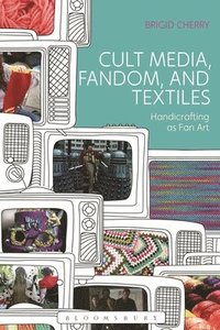 bokomslag Cult Media, Fandom, and Textiles