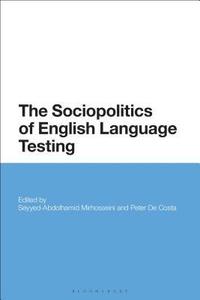 bokomslag The Sociopolitics of English Language Testing