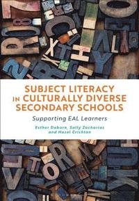 bokomslag Subject Literacy in Culturally Diverse Secondary Schools