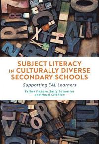bokomslag Subject Literacy in Culturally Diverse Secondary Schools