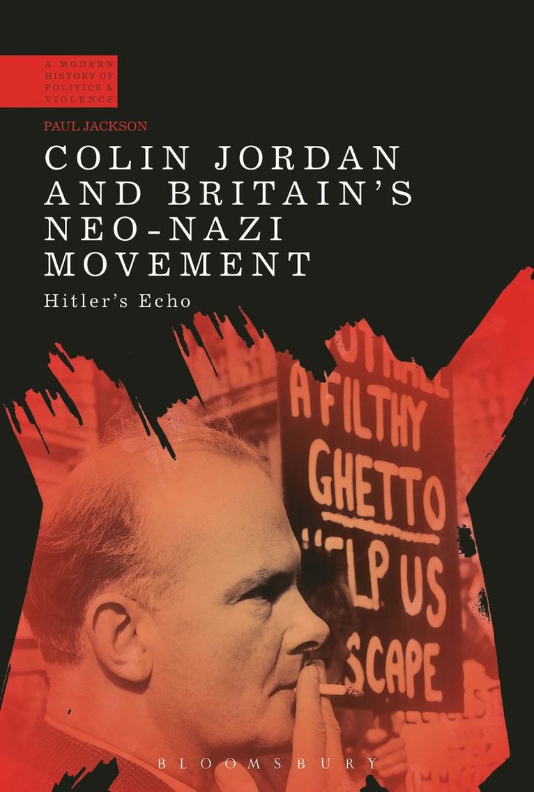 Colin Jordan and Britain's Neo-Nazi Movement 1