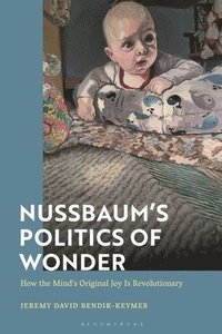 bokomslag Nussbaums Politics of Wonder