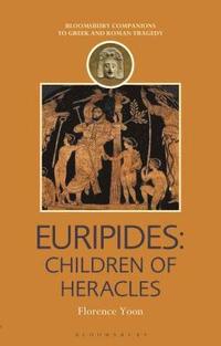 bokomslag Euripides: Children of Heracles