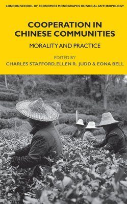 Charles Stafford, Ellen R. Judd, Eona Bell, Ellen R Judd - Cooperation in Chinese Communities, Häftad