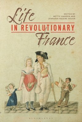 Life in Revolutionary France 1