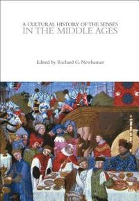 bokomslag Cultural History of the Senses in the Middle Ages