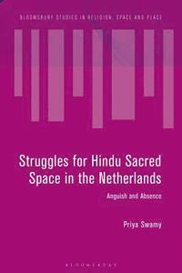 bokomslag Struggles for Hindu Sacred Space in the Netherlands