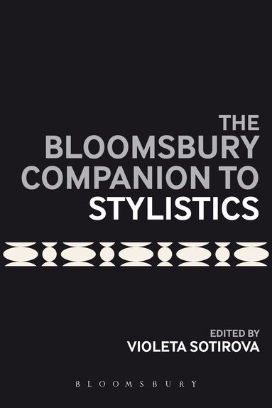 Violeta Sotirova - Bloomsbury Companion to Stylistics, Häftad