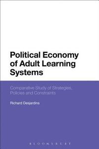 bokomslag Political Economy of Adult Learning Systems