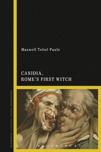 bokomslag Canidia, Rome's First Witch