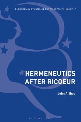 Hermeneutics After Ricoeur 1