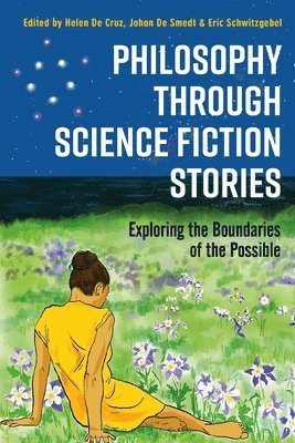Philosophy through Science Fiction Stories 1