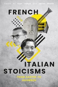 bokomslag French and Italian Stoicisms