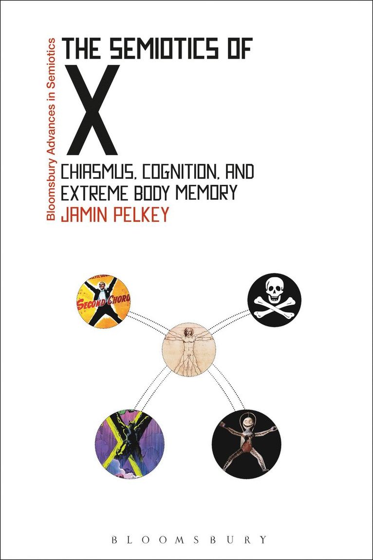 Jamin Pelkey, Gregory Paschalidis - Semiotics of X, Häftad