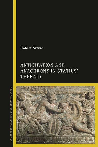 bokomslag Anticipation and Anachrony in Statius' Thebaid