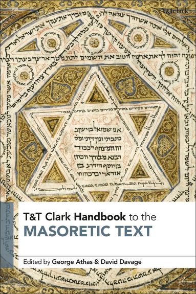 George Athas, David Davage - T&T Clark Handbook to the Masoretic Text, Inbunden