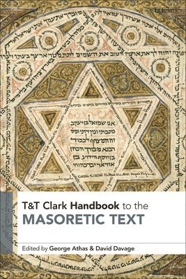 bokomslag T&T Clark Handbook to the Masoretic Text