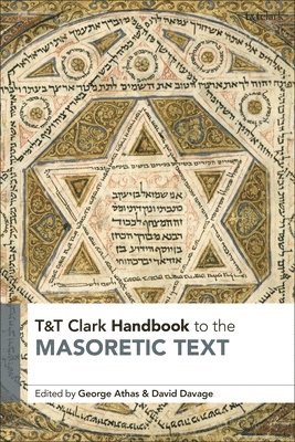 bokomslag T&t Clark Handbook to the Masoretic Text