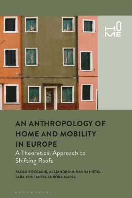 bokomslag Ethnographies of Home and Mobility