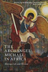 bokomslag The Archangel Michael in Africa