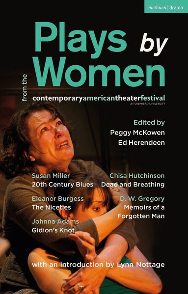 Susan Miller, Eleanor Burgess, Johnna Adams, Chisa Hutchinson, D.W. Gregory, Peggy McKowen, Ed Herendeen - Plays by Women from the Contemporary American Theater Festival, Häftad