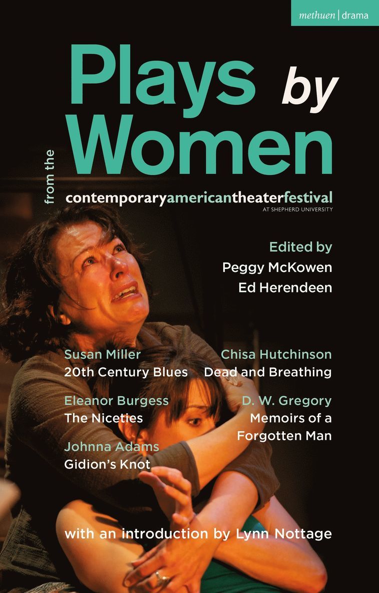 Susan Miller, Eleanor Burgess, Johnna Adams, Chisa Hutchinson, D.W. Gregory, D W Gregory, Peggy McKowen, Ed Herendeen - Plays by Women from the Contemporary American Theater Festival, Häftad