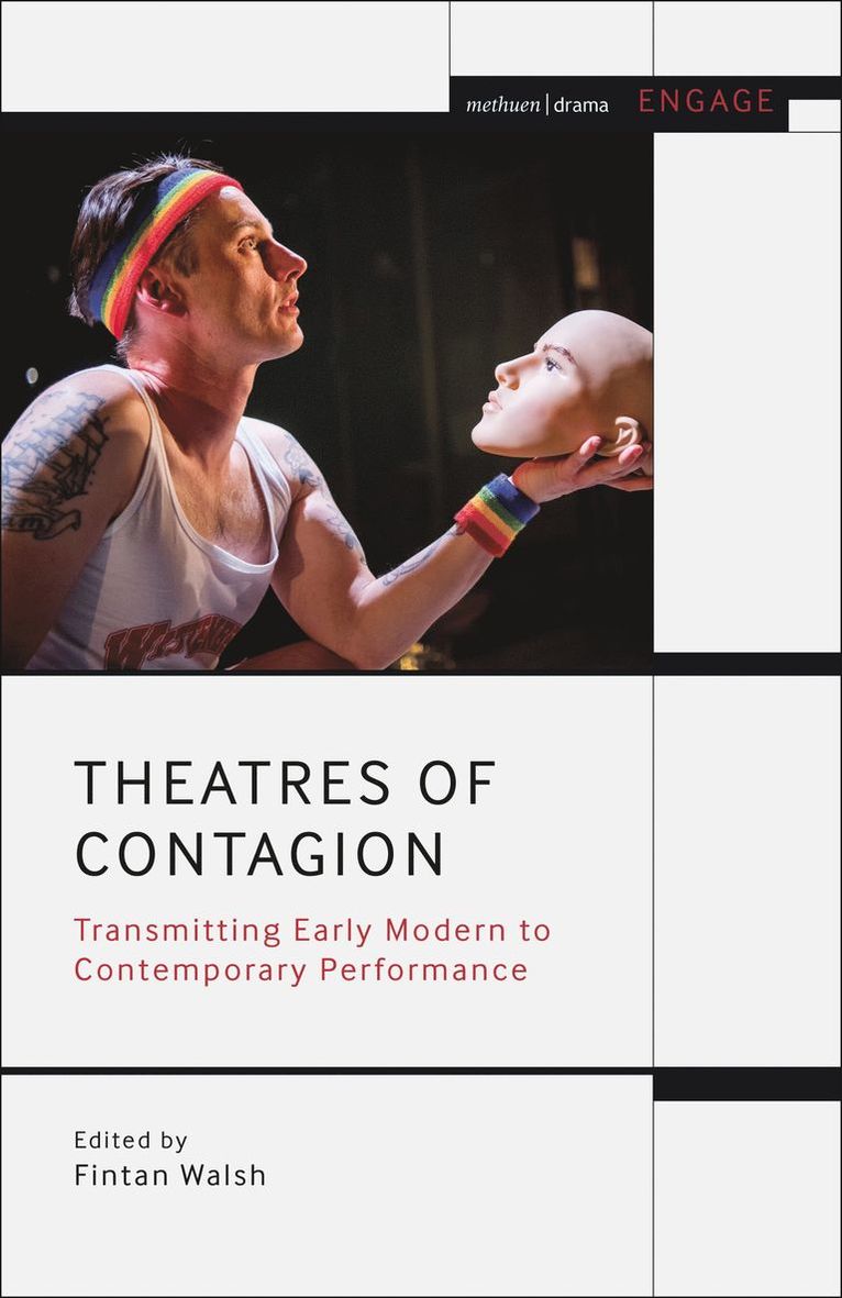 Theatres of Contagion