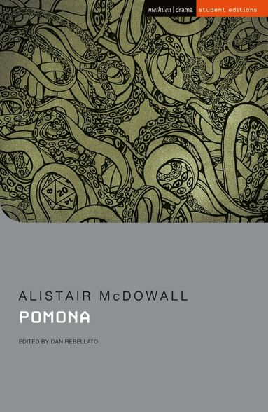 Alistair McDowall, Chris Megson, Jenny Stevens, Matthew Nichols, Sara Freeman - Pomona, Häftad