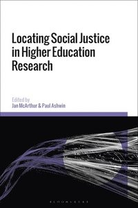 bokomslag Locating Social Justice in Higher Education Research